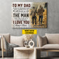 Personalized Hunting Dad Son Canvas Painting, To My Dad I Love You Inspirational Quotes Wall Art Decor, Poster Gift For Hunting Lovers