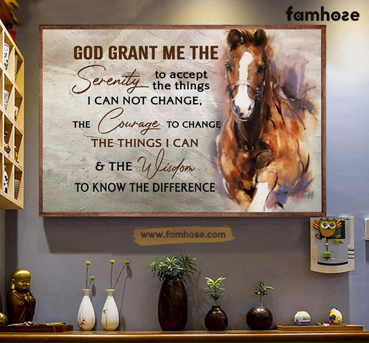 Horse Poster/Canvas, God Grant Me The Serenity To Accept The Things, Horse Canvas Wall Art, Poster Gift For Horse Lovers