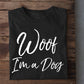 Cool Halloween Dog T-shirt, Woof I'm A Dog, Gift For Dog Lovers, Dog Owners, Dog Tees