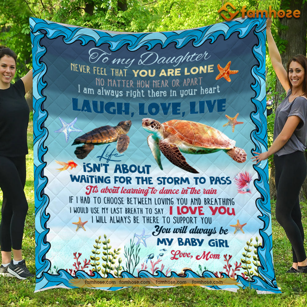 Mother's Day Turtle Blanket, To My Daughter Laugh Love Live Fleece Blanket - Sherpa Blanket Gift For Turtle Lovers, Turtle Owners