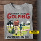 Personalized Golf Dad Son T-shirt, Father & Son Golfing Partners For Life Sport Tee Father's Day Gift For Golf Lovers