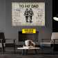 Motivational Personalized Firefighter Dad Son Canvas Painting, To My Dad I Know It's Not Easy Wall Art Decor, Poster Father's Day Gift For Fireman, Firefighter Lovers
