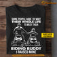 Personalized Snowmobiling Dad Son T-shirt, Some People Have To Wait Their Whole Life To Meet Their Riding Buddy Tees Father's Day Gift For Snowmobile Lovers