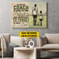 Motivational Personalized Soccer Dad Son Canvas Painting, An Excellent Coach Is Hard To Find Wall Art Decor, Poster Father's Day Gift For Soccer Lovers