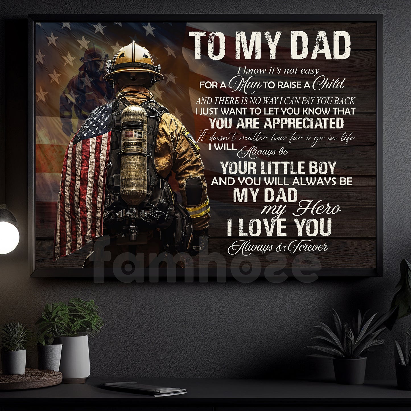 Firefighter Canvas Painting, To My Dad I Know It's Not Easy Wall Art Decor, Poster Father's Day Gift For Fireman, Firefighter Lovers