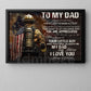 Firefighter Canvas Painting, To My Dad I Know It's Not Easy Wall Art Decor, Poster Father's Day Gift For Fireman, Firefighter Lovers