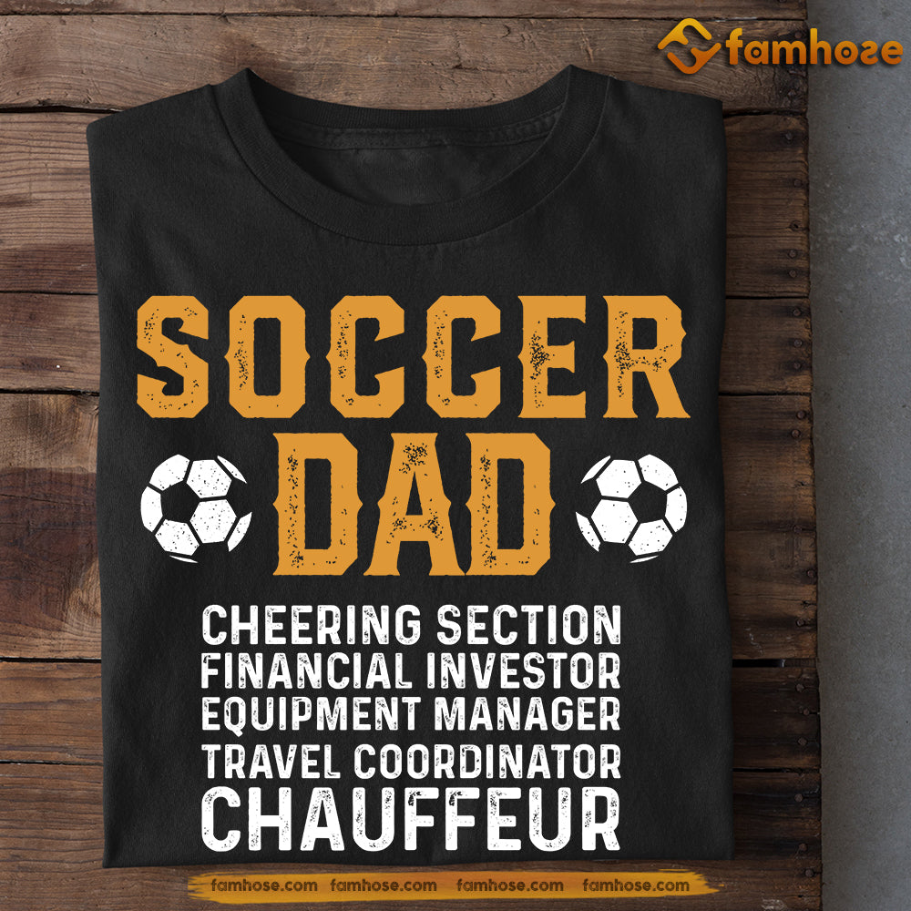 Funny Soccer T-shirt, Soccer Dad Investor Coordinator Chauffeur, Father's Day Gift For Soccer Lovers, Soccer Players