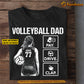 Funny Personalized Volleyball Dad Daughter T-shirt, Volleyball Dad Pay Drive Clap Tees Father's Day Gift For Volleyball Lovers