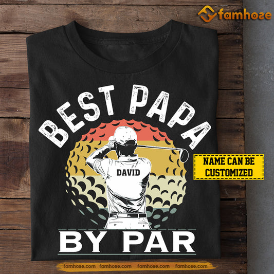 Personalized Golf Dad T-shirt, Best Papa By Far Sport Tees Father's Day Gift For Golf Lovers