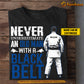 Personalized Jiu Jitsu Dad T-shirt, Never Underestimate An Old Man With A Black Belt Tees Gift For Jiu Jitsu Lovers