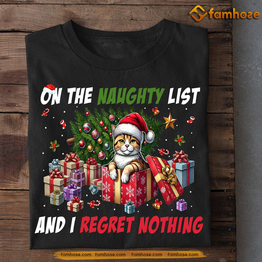 Funny Christmas Cat T-shirt, On The Naughty List Regret Nothing, Xmas Gift For Cat Lovers, Cat Owners Tee