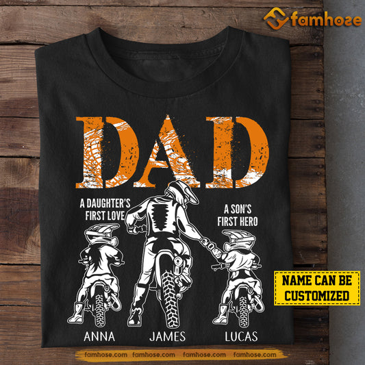 Personalized Motocross Dad Son Daughter T-shirt, Dad A Daughter's First Love And A Son's First Hero Sport Tees Father's Day Gift For Motocross Lovers