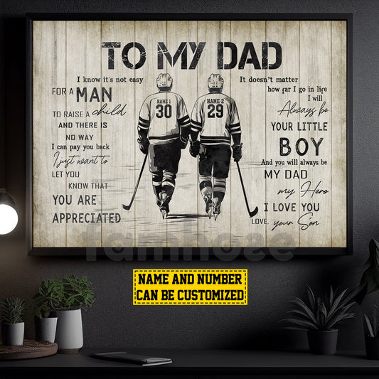 Personalized Hockey Dad Son Canvas Painting, To My Dad I Know It's Not Easy Sport Wall Art Decor, Poster Father's Day Gift For Hockey Lovers