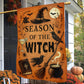 Halloween Witch Garden & House Flag, Season Of The Witch Yard Flag Spooky Season Gift For Witch Lover