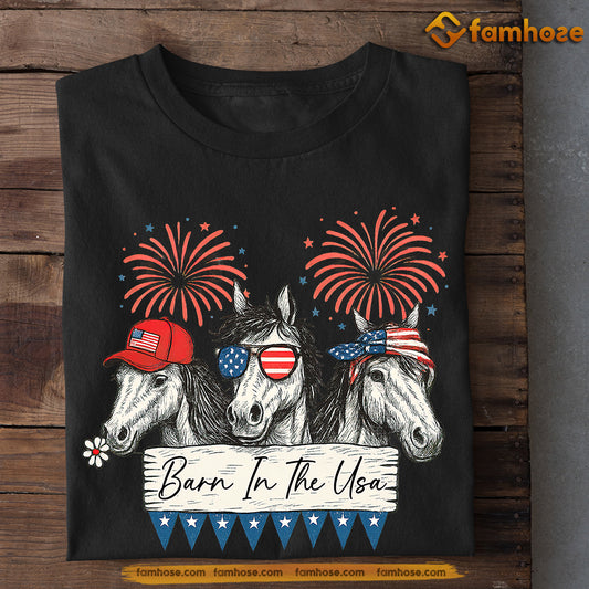 Funny Horse T-shirt, Born In The USA Tees July 4th Day Gift For Horse Lovers