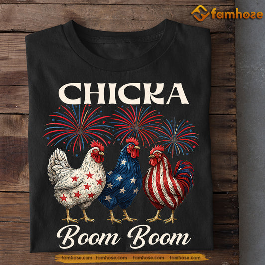 Funny Chicken T-shirt, Chicka Boom Boom Tees July 4th Day Gift For Chicken Lovers