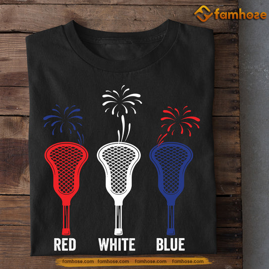 Funny Lacrosse T-shirt, Red White Blue Lacrosse Tees July 4th Day Gift For Lacrosse Lovers