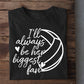 Volleyball T-shirt, I'll Always Be Her Biggest Fan, Gift For Volleyball Lovers, Volleyball Players