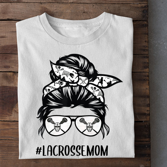 Mother's Day Lacrosse T-shirt, Lacrosse Mom, Gift For Lacrosse Lovers, Lacrosse Players