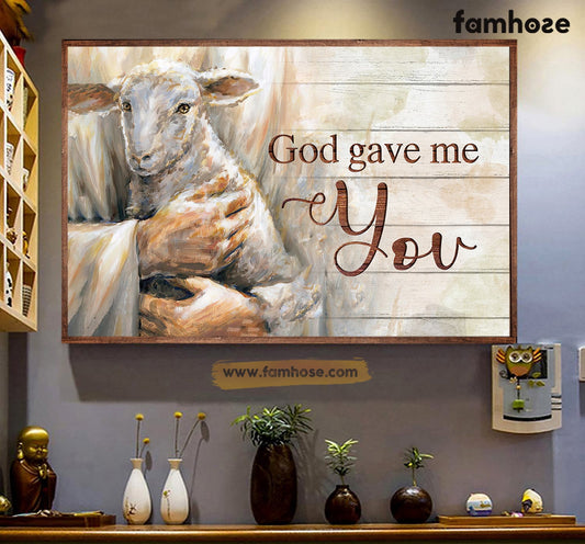 Goat Poster/Canvas, God Gave Me You, Goat Canvas Wall Art, Poster Gift For Goat Lovers