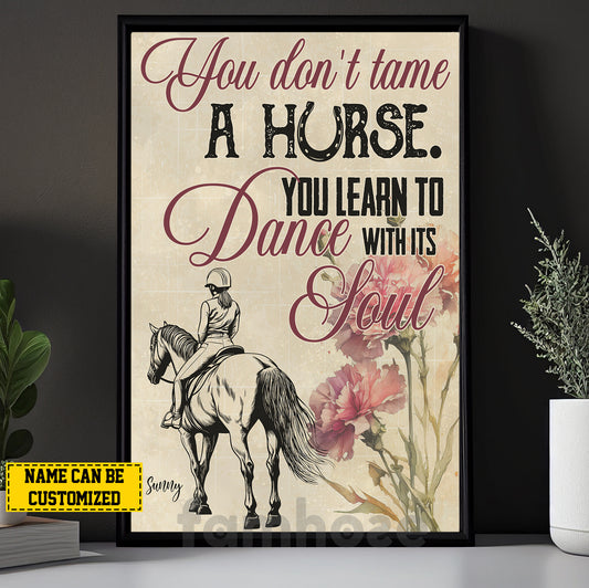 Personalized Horse Riding Girl Canvas Painting, You Don't Tame A Horse Inspirational Quote Wall Art Decor, Poster Gift For Horse Girl