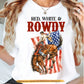 Cowboy July 4th T-shirt, Red White & Rowdy Tees Independence Day Gift For Cowboys