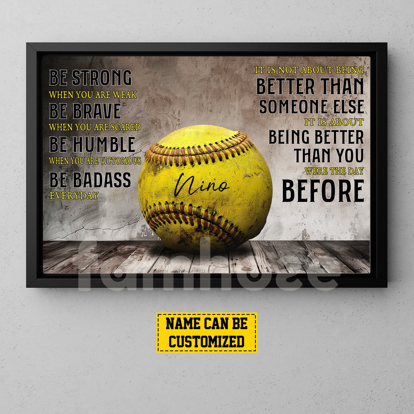 Motivational Personalized Softball Canvas Painting, Be Strong Brave Humble Badass Sport Wall Art Decor, Poster Gift For Softball Lovers