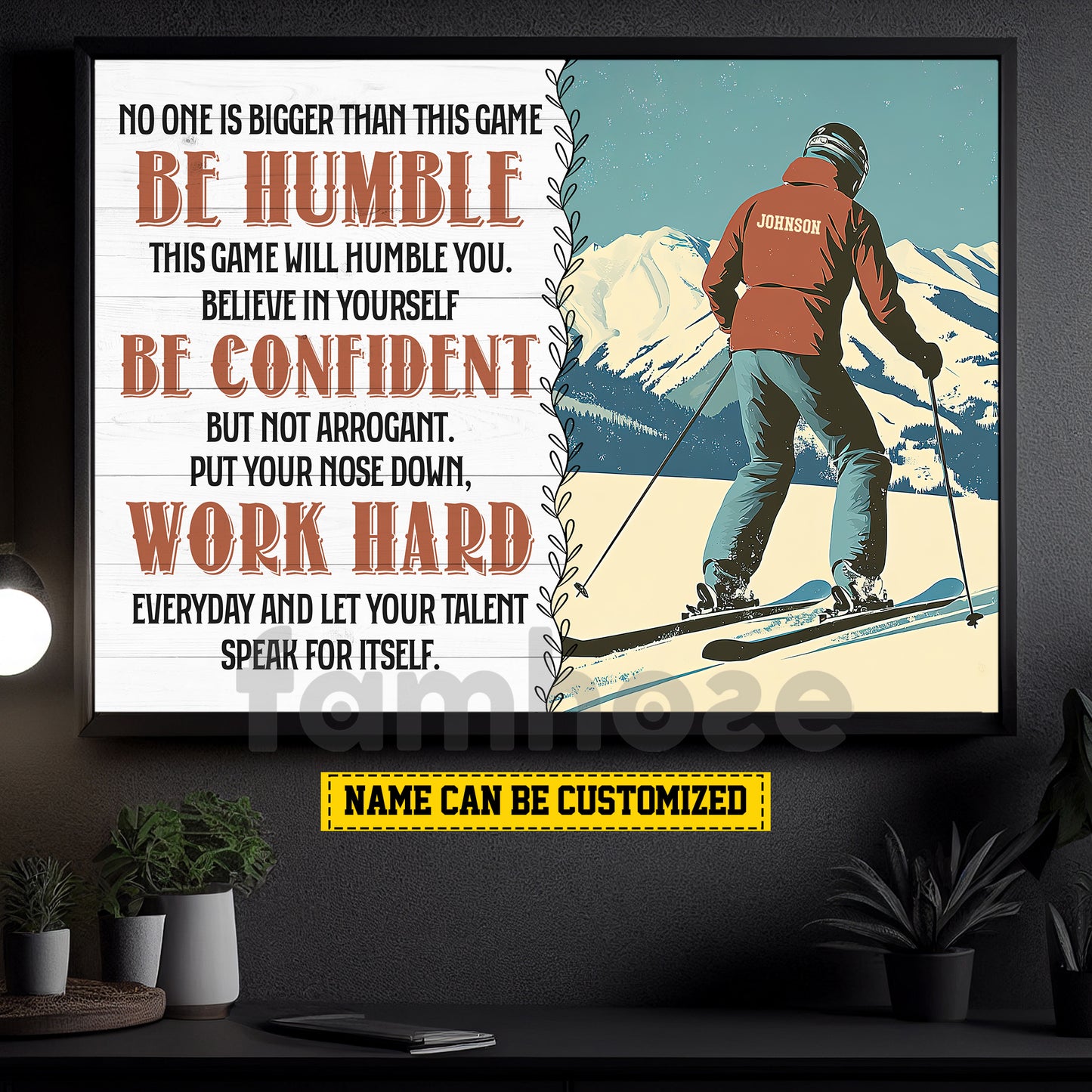 Personalized Skiing Canvas Painting, Be Humble Confident And Work Hard Sport Wall Art Decor, Poster Gift For Skiing Lovers