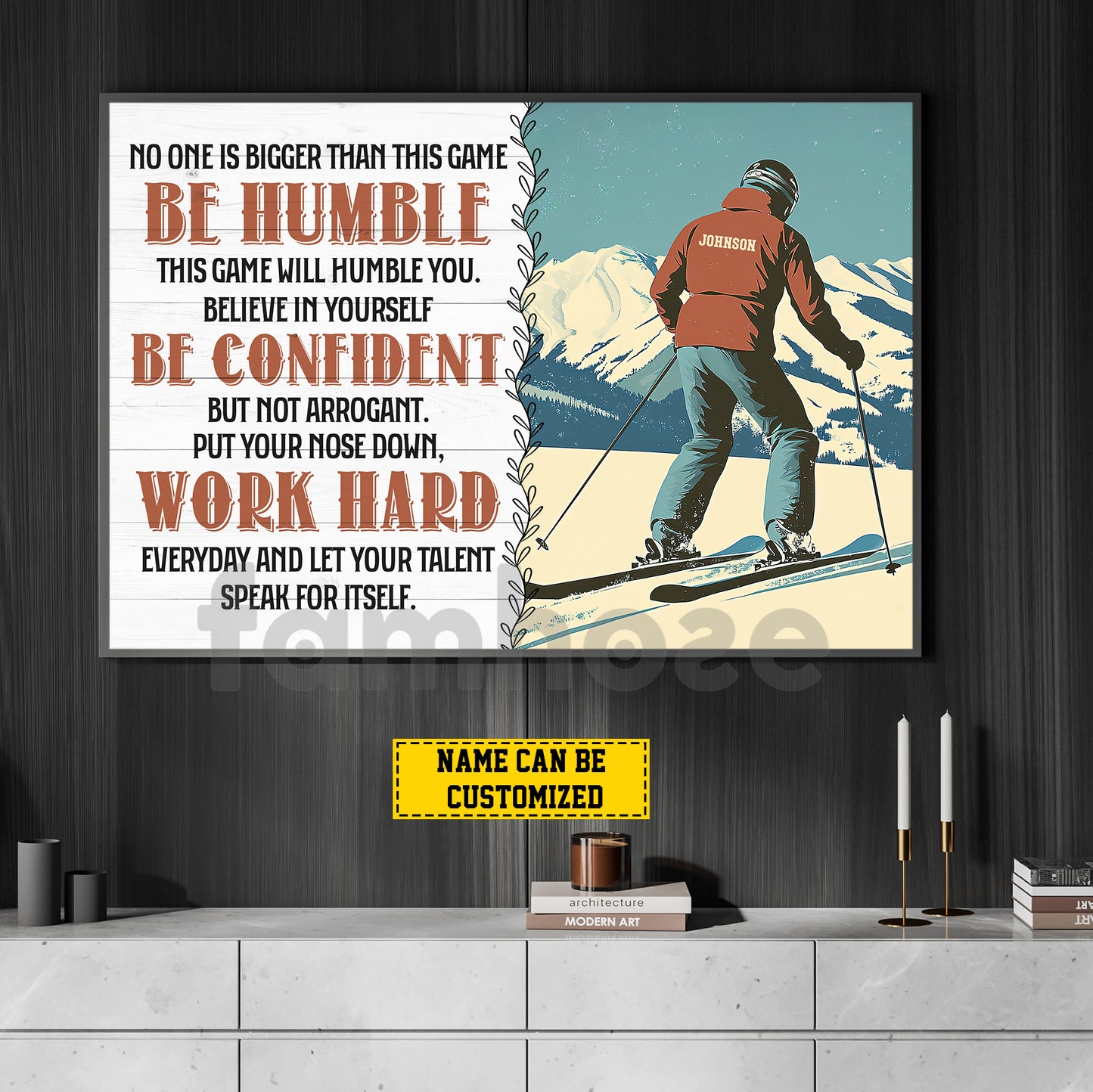 Personalized Skiing Canvas Painting, Be Humble Confident And Work Hard Sport Wall Art Decor, Poster Gift For Skiing Lovers