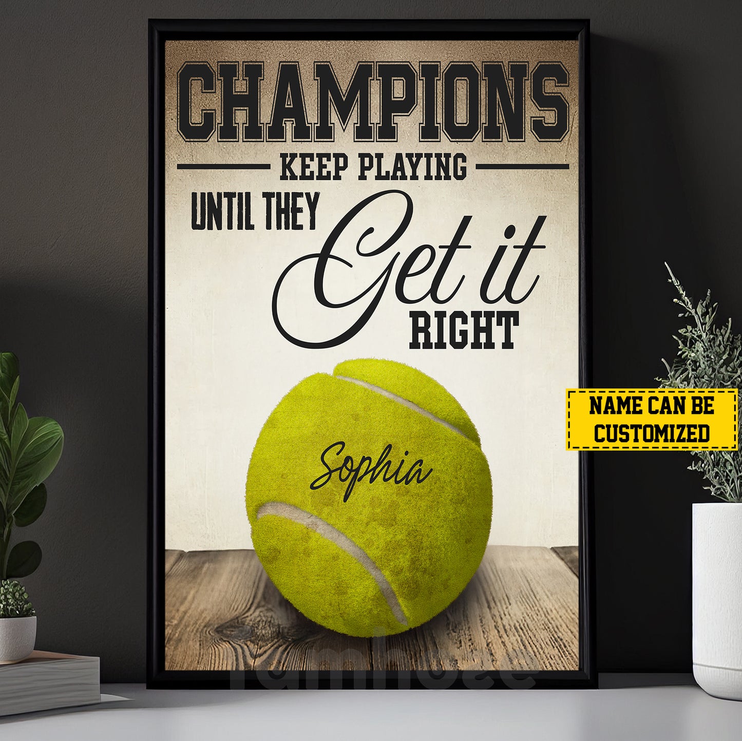 Motivational Personalized Tennis Canvas Painting, Champions Keep Playing Until They Get It Right Sports Wall Art Decor, Poster Gift For Tennis Lovers