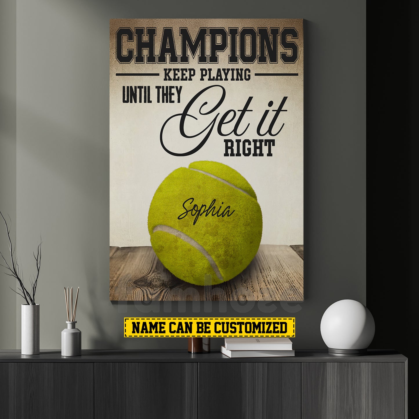 Motivational Personalized Tennis Canvas Painting, Champions Keep Playing Until They Get It Right Sports Wall Art Decor, Poster Gift For Tennis Lovers