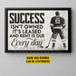 Personalized Hockey Man Canvas Painting, Success Isn't Owned It's Leased And Rent Is Due Every Day Sport Wall Art Decor, Poster Gift For Hockey Lovers