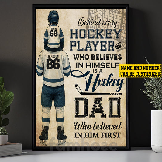 Personalized Hockey Dad Son Canvas Painting, Behind Every Hockey Player Sports Wall Art Decor, Poster Father's Day Gift For Hockey Lovers