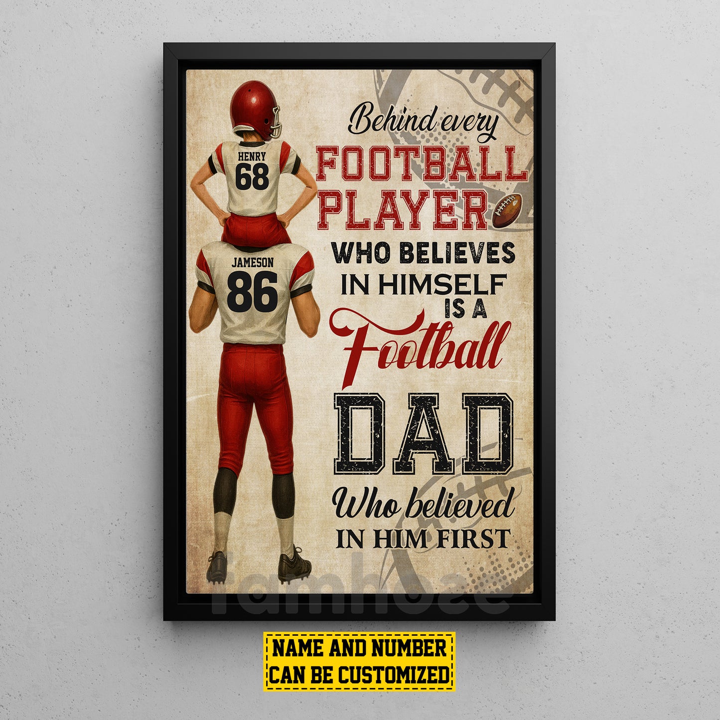 Personalized Football Dad Son Canvas Painting, Behind Every Football Player, Sports Wall Art Decor, Father's Day Poster Gift For Football Lovers, Football Players