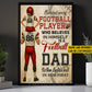 Personalized Football Dad Son Canvas Painting, Behind Every Football Player, Sports Wall Art Decor, Father's Day Poster Gift For Football Lovers, Football Players