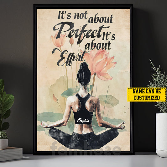 Personalized Yoga Girl Canvas Painting, It’s Not About Perfect It’s About Effort Sport Wall Art Decor, Poster Gift For Yoga Lovers