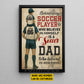 Personalized Soccer Dad Son Canvas Painting, Behind Every Soccer Player, Sports Wall Art Decor, Father's Day Poster Gift For Soccer Lovers, Soccer Players