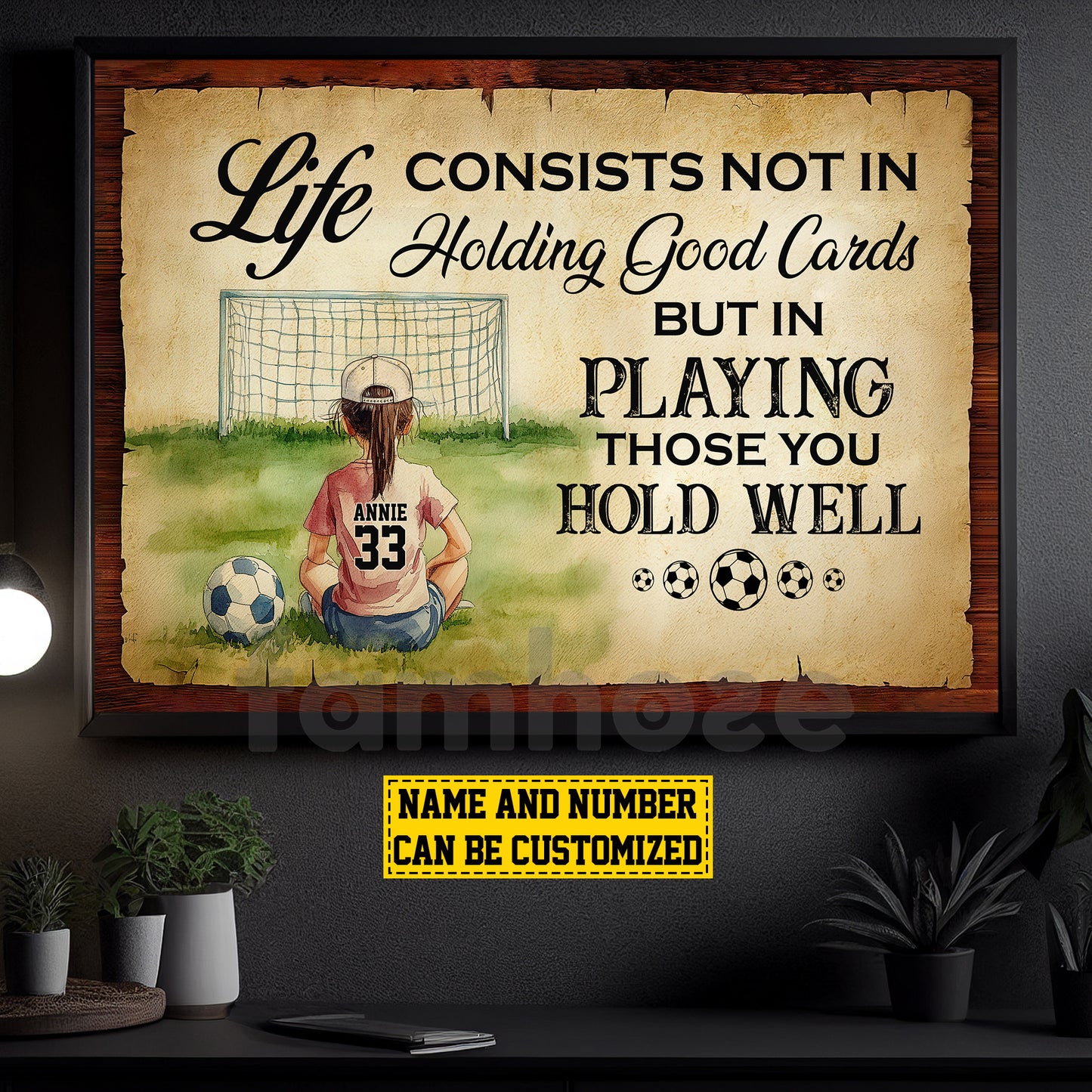 Personalized Soccer Girl Canvas Painting, Life Consists Not In Holding Good Cards Sport Wall Art Decor, Poster Gift For Soccer Lovers