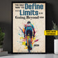 Personalized Cycling Man Canvas Painting, The Only Way To Define Your Limits Sports Wall Art Decor, Poster Gift For Cycling Lovers