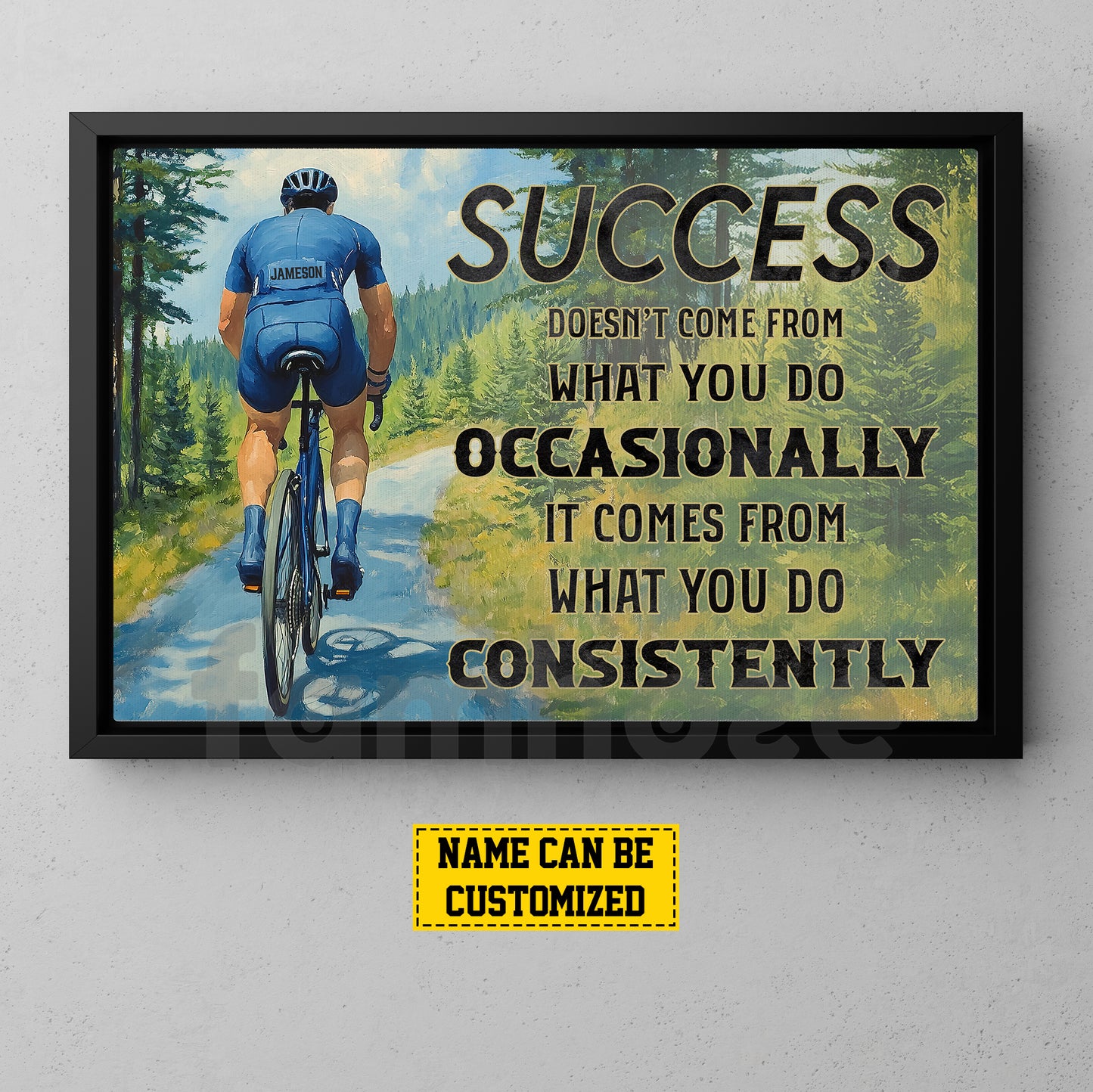 Motivational Personalized Cycling Man Canvas Painting, Success Doesn't Come From What You Do Occasionally Sport Wall Art Decor, Poster Gift For Cycling Lovers