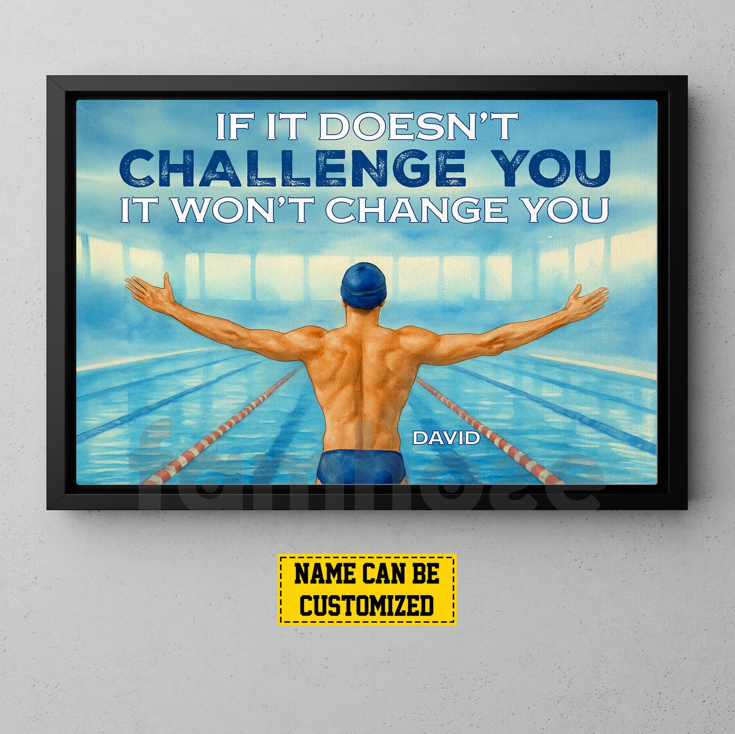 Personalized Swimming Man Canvas Painting, If It Doesn't Challenge You It Won't Change You Sport Wall Art Decor, Poster Gift For Swimming Lovers