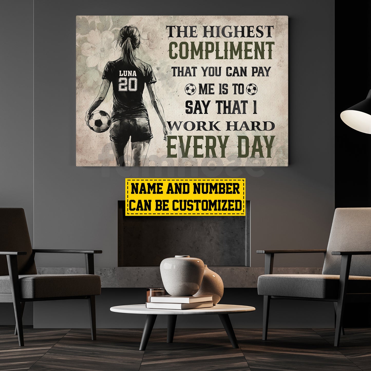 Motivational Personalized Soccer Woman Canvas Painting, The Highest Compliment Sport Wall Art Decor, Poster Gift For Soccer Lovers