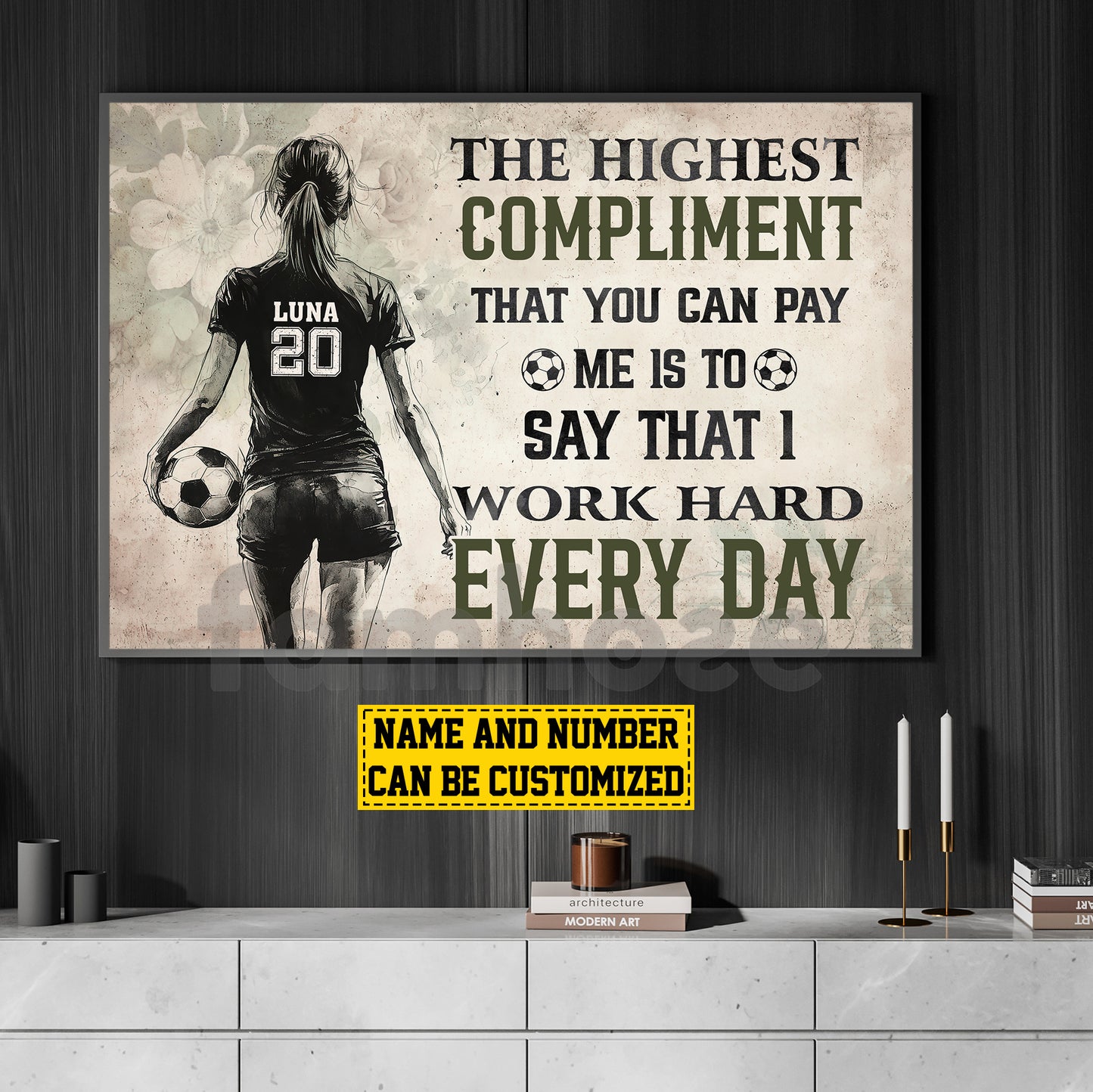 Motivational Personalized Soccer Woman Canvas Painting, The Highest Compliment Sport Wall Art Decor, Poster Gift For Soccer Lovers