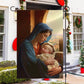 Holy Family Mary and the Holy Child, Christmas Garden Flag - House Flag, Nativity Religious Winter Christians Flag Gift