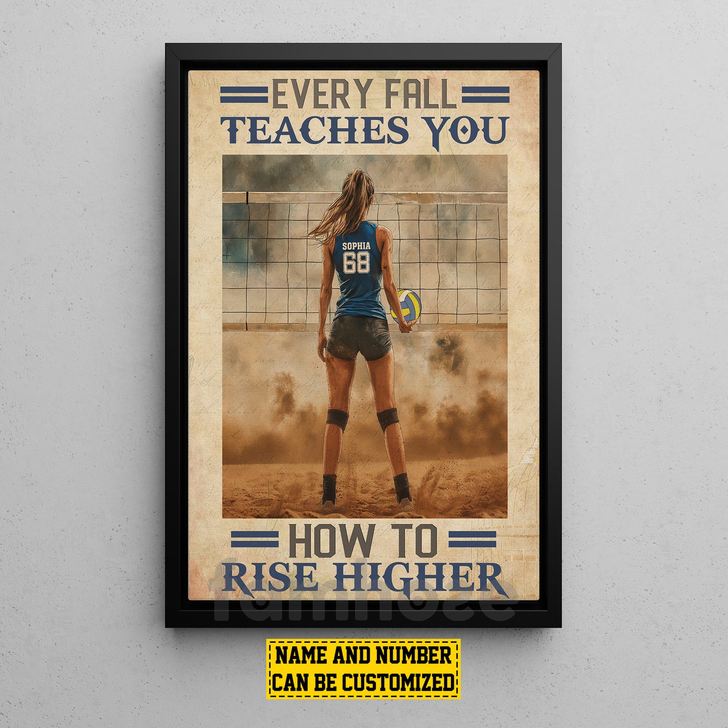 Motivational Personalized Volleyball Woman Canvas Painting, Every Fall Teaches You How To Rise Higher Sports Wall Art Decor, Poster Gift For Volleyball Lovers