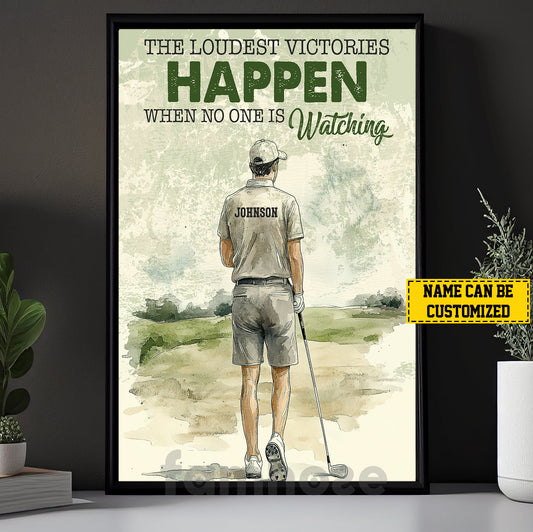 Motivational Personalized Golf Man Canvas Painting, The Loudest Victories Sports Wall Art Decor, Poster Gift For Golf Lovers