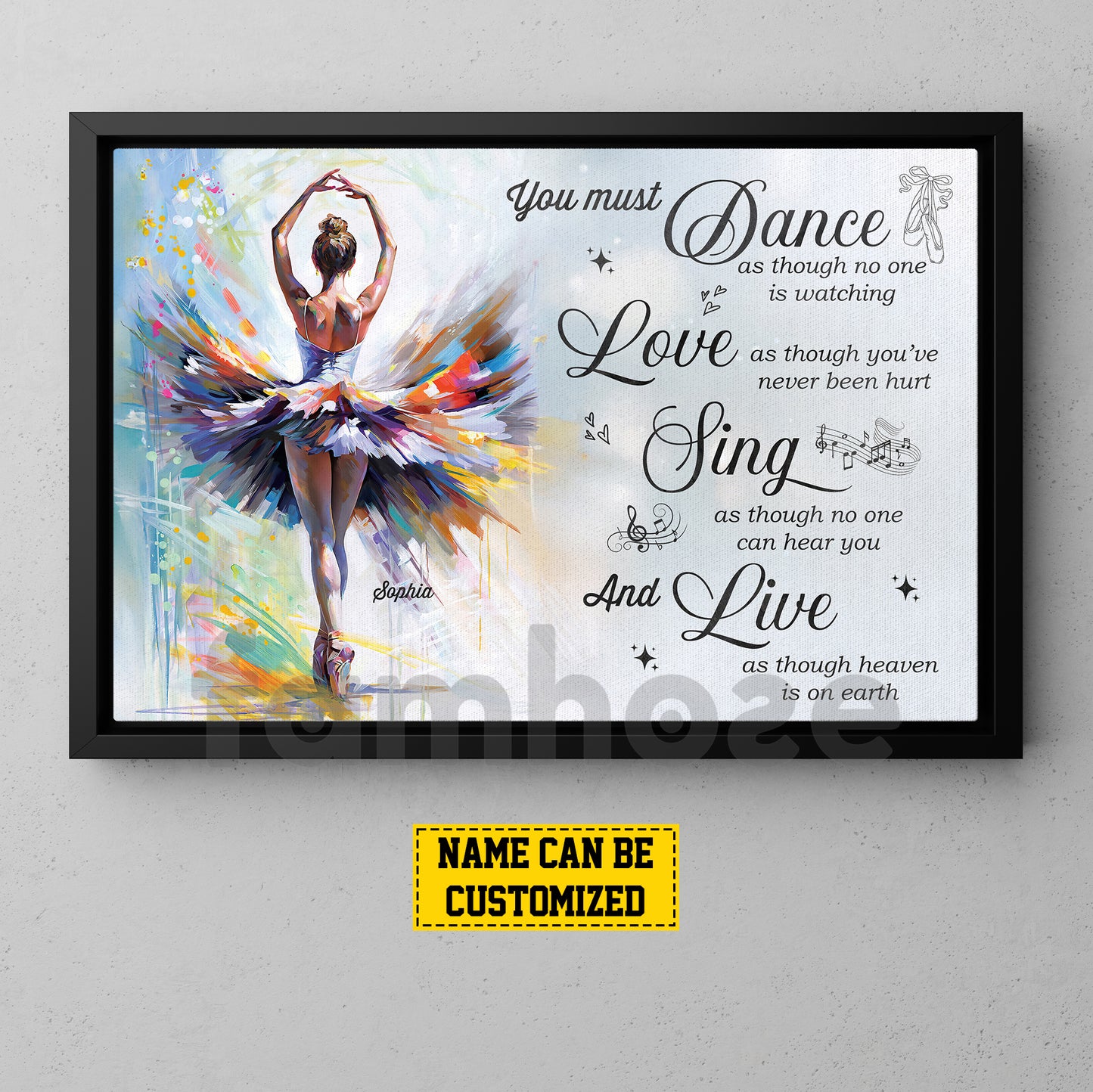 Personalized Ballet Woman Canvas Painting, You Must Dance As Though No One Is Watching Sport Wall Art Decor, Poster Gift For Ballet Lovers