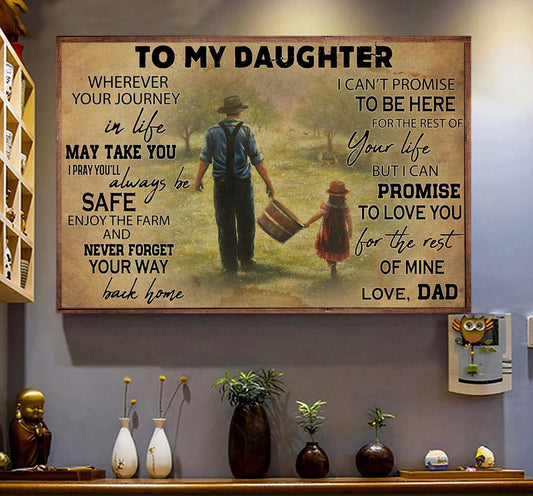 Father Day's Farm Poster & Canvas, Wherever Your Journey In Life Take You I Pray You'll Always Be Safe, Farm Canvas Wall Art, Poster Gift For Farm Lovers