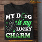 St Patrick's Day Dog T-shirt, My Dog Is My Lucky Charm, Patricks Day Gift For Dog Lovers Dog Owners, Dog Tees