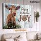 Cow Poster/Canvas, Today I Choose Joy, Cow Canvas Wall Art, Poster Gift For Cow Lovers